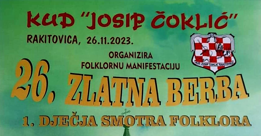 26. “Zlatna berba” u Rakitovici